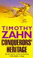 Conquerors' Heritage - Zahn, Timothy