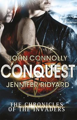 Conquest - Connolly, John, and Ridyard, Jennifer