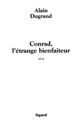 Conrad, l'?trange bienfaiteur