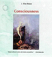 Consciousness - Hobson, J Allan