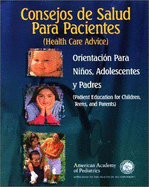 Consejos de Salud Para Pacientes ( Health Care Advice)