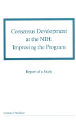 Consensus Development at the NIH: Improving the Program