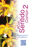 #Consentidocomun 2 (Version En Color)