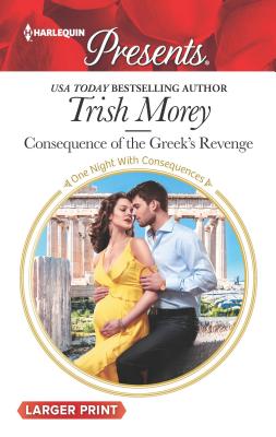 Consequence of the Greek's Revenge - Morey, Trish