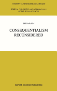 Consequentialism Reconsidered