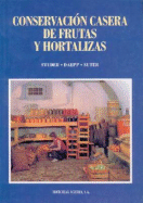 Conservacion Casera de Frutas y Hortalizas
