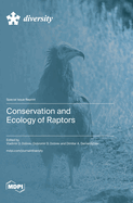 Conservation and Ecology of Raptors