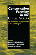 Conservation Farming in the United States: Methods and Accomplishments of the STEEP Program