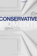 Conservative Moments: Reading Conservative Texts