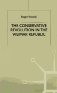 Conservative Revolution in the Wiemar Republic