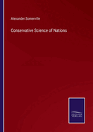 Conservative Science of Nations