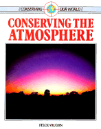Conserving the Atmosphere - Baines, John D.
