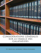 Consid?rations G?n?rales Sur La Famille Des Galath?ides