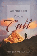 Consider Your Call