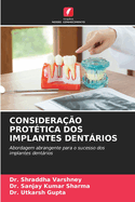 Considera??o Prot?tica DOS Implantes Dentrios