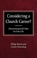 Considering a Church Career? Determining God's Plan for Your Life