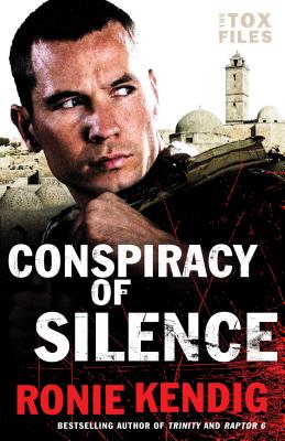 Conspiracy of Silence - Kendig, Ronie