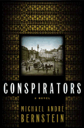 Conspirators - Bernstein, Michael Andre