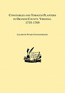 Constables and Tobacco Planters in Orange County, Virginia, 1735-1769