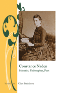 Constance Naden; Scientist, Philosopher, Poet