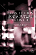 Constitution for a Future Country