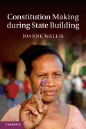 Constitution Making during State Building