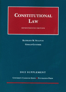 Constitutional Law, 17th, 2012 Supplement