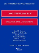 Constitutional Law: Cases, Comments, and Questions, 2018 Supplement