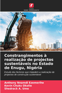Constrangimentos  realizao de projectos sustentveis no Estado de Enugu, Nigria