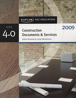 Construction Documents & Services - Kornblut, Arthur, and Wertheimer, Lester