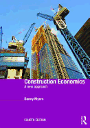 Construction Economics: A New Approach