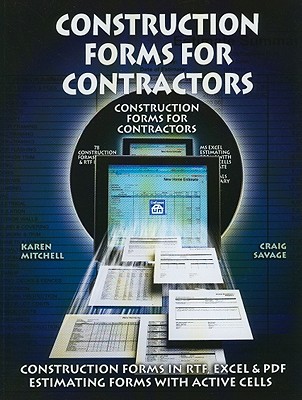 Construction Forms for Contractors - Mitchell, Karen, EDI, and Savage, Craig