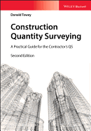 Construction Quantity Surveying: A Practical Guide for the Contractor's QS
