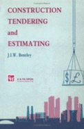 Construction Tendering and Estimating