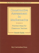 Constructive Assessment in Mathematics: Practical Steps for Classroom Teachers