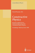 Constructive Physics: Results in Field Theory, Statistical Mechanics and Condensed Matter Physics