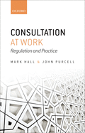 Consultation at Work: Regulation and Practice