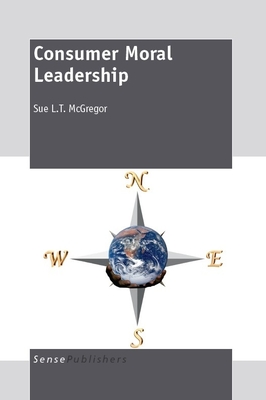 Consumer Moral Leadership - McGregor, Sue L T