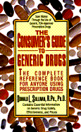 Consumers Drug Guide - Sullivan, Donald, Ph.D., R.Ph., and Sullivan, R