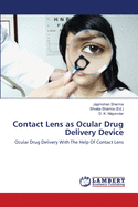 Contact Lens as Ocular Drug Delivery Device