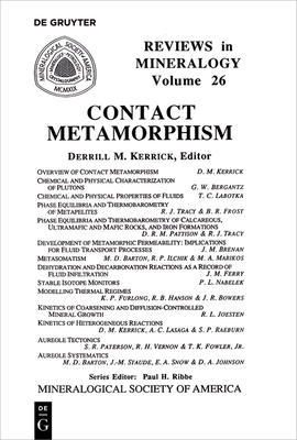 Contact Metamorphism - Kerrick, Derrill M (Editor)