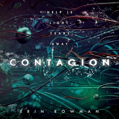 Contagion - Bowman, Erin, and McFadden, Amy (Read by)