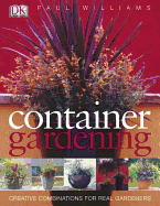 Container Gardening - Williams, Paul