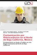 Contaminacion Por Hidrocarburos En El Norte de Baja California, Mexico