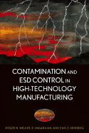 Contamination and ESD Control in High-Technology Manufacturing