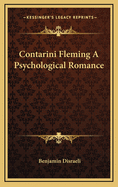 Contarini Fleming a Psychological Romance