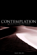 Contemplation: Intimacy in a Distant World