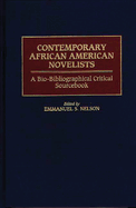 Contemporary African American Novelists: A Bio-Bibliographical Critical Sourcebook