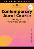 Contemporary Aural Course Set 8: Hear More Chords!