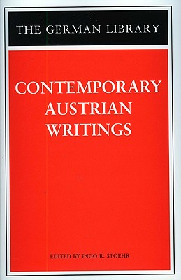 Contemporary Austrian Writings - Stoehr, Ingo R (Editor)